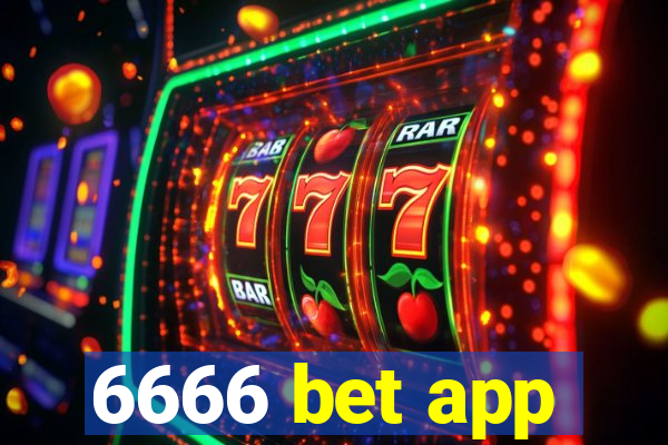 6666 bet app